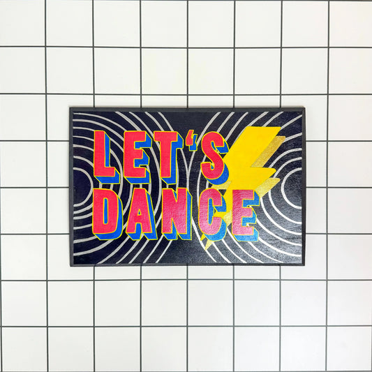 Let's Dance | Original Hand-Painted Sign | Stoofy - STOOFY