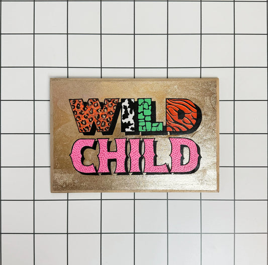 Wild Child | Original Hand-Painted Sign | Stoofy - STOOFY