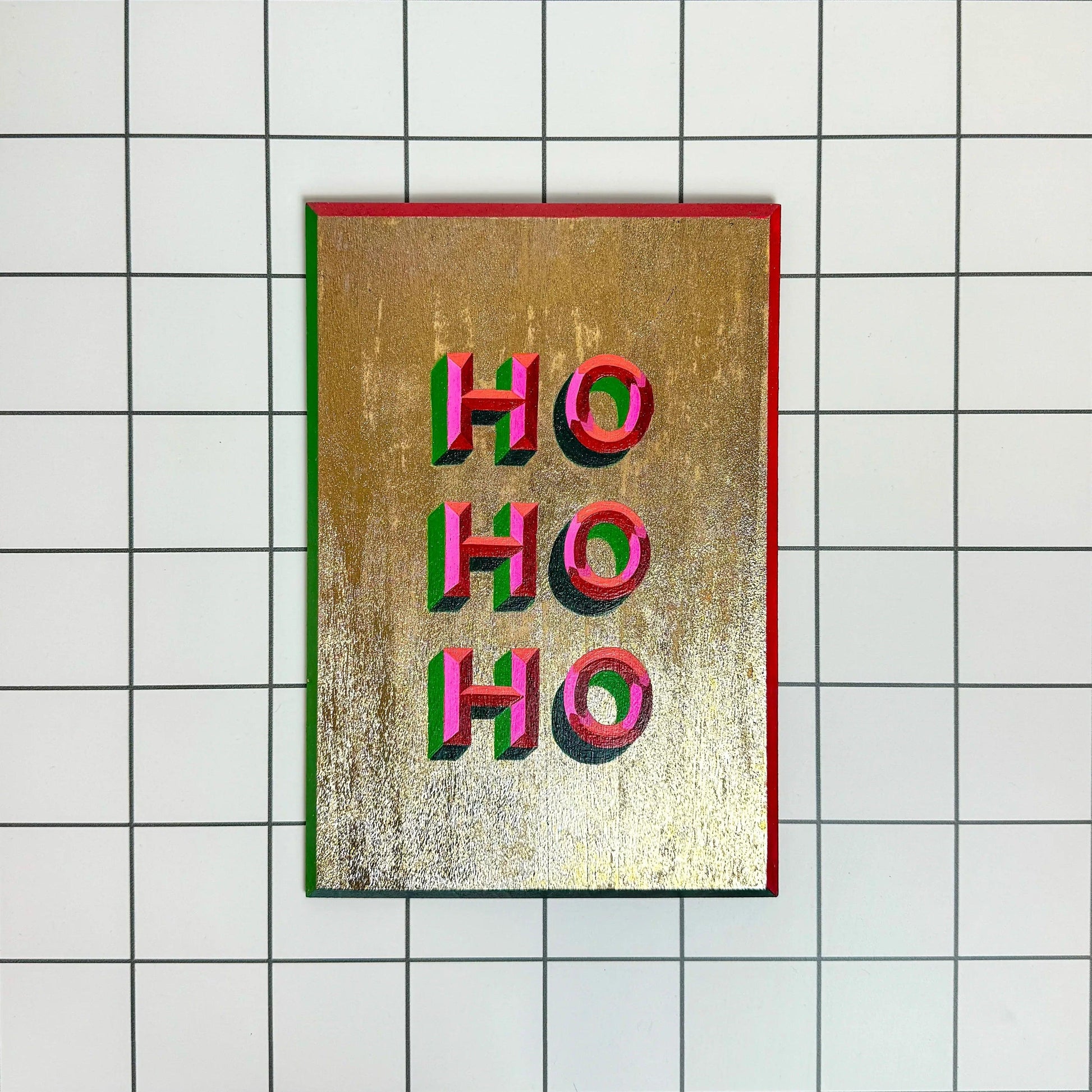 Ho Ho Ho | Original Hand-Painted Christmas Sign | Stoofy - STOOFY