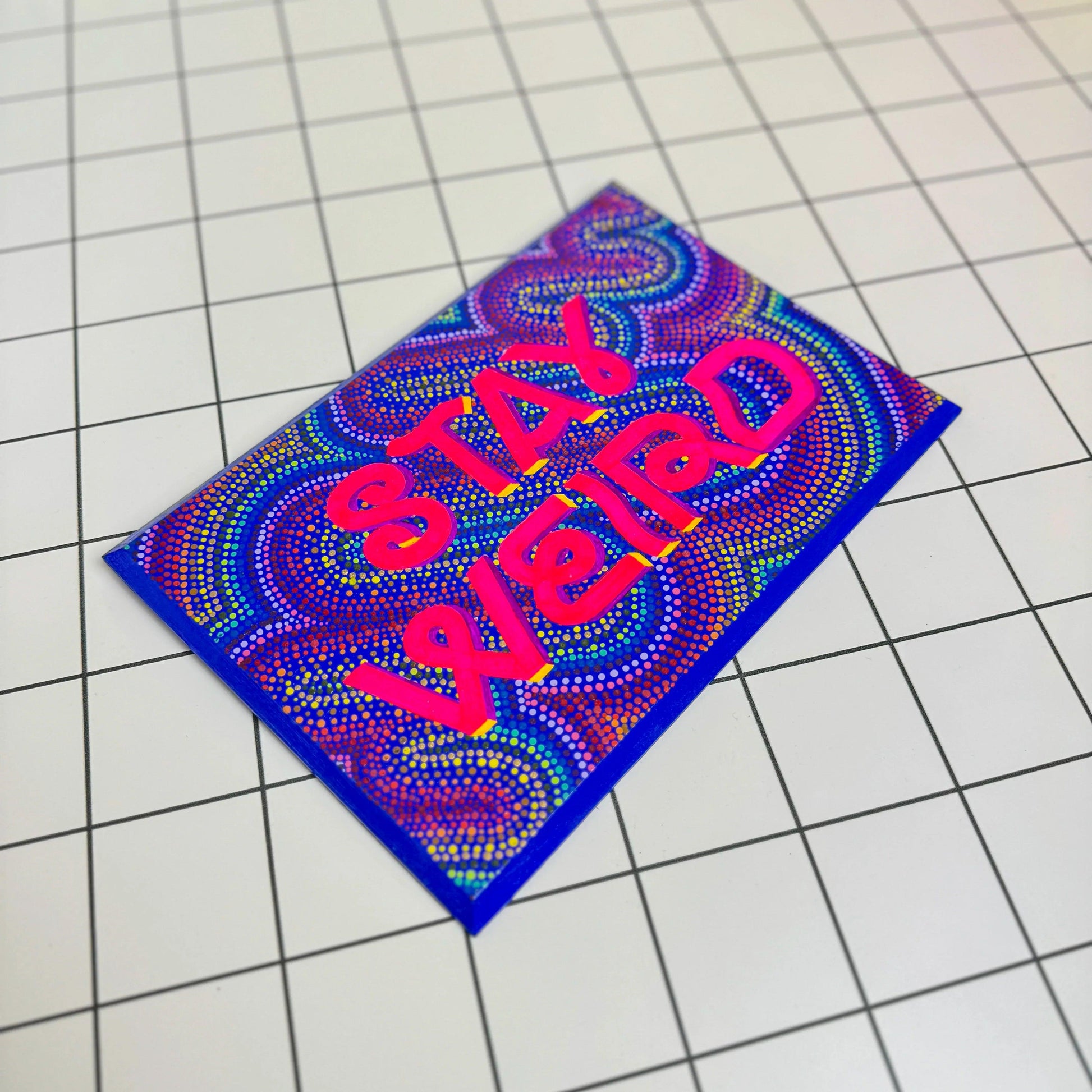 Stay Weird | Original Hand-Painted Sign | Stoofy - STOOFY