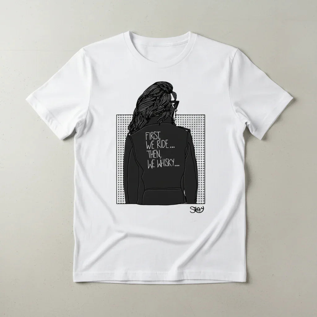 "First We Ride... Then We Whisky" Unisex White T-Shirt - STOOFY